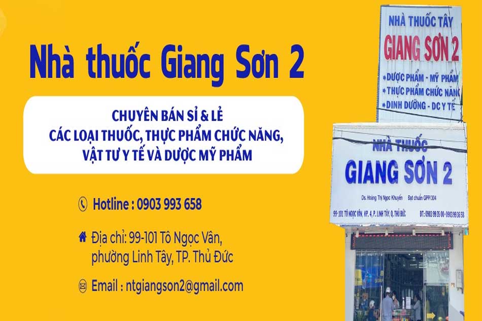 Nhà thuốc Giang Sơn 2 địc chỉ ở đâu? Bán thuốc có tốt không?